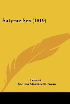 Paperback Satyrae Sex (1819) [Italian] Book
