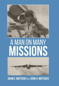 Hardcover A Man On Many Missions Book