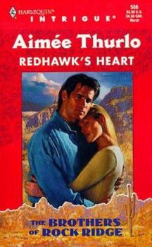 Redhawk's Heart - Book #1 of the Brothers of Rock Ridge