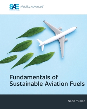 Paperback Fundamentals of Sustainable Aviation Fuels Book