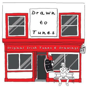 Paperback Drawn to Tunes: Original Irish Tunes and Drawings Book