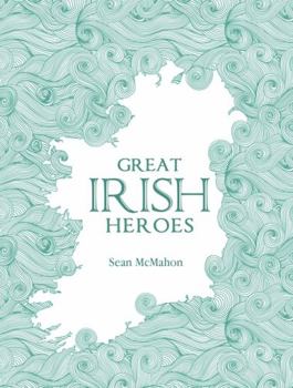 Paperback Great Irish Heroes Book