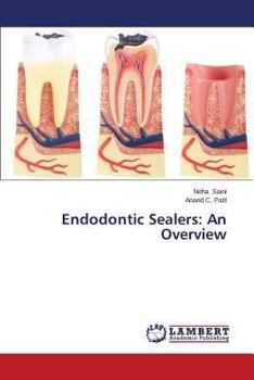 Endodontic Sealers: An Overview