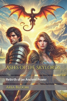 Paperback Ashes of the Skylords: Rebirth of an Ancient Power Book