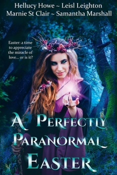 Paperback A Perfectly Paranormal Easter Book