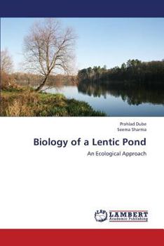 Paperback Biology of a Lentic Pond Book