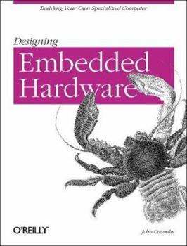 Paperback Designing Embedded Hardware Book