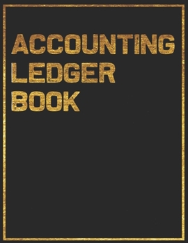 Accounting Ledger Book: 6 Column Payment Record, Record and Tracker Log Book, Personal Checking Account Balance Register, Checking Account Tra