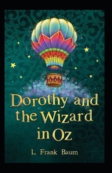 Paperback Dorothy and the Wizard in Oz Annotated Book
