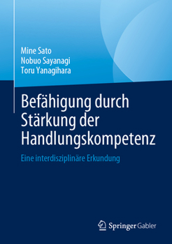Hardcover Befähigung Durch Stärkung Der Handlungskompetenz: Eine Interdisziplinäre Erkundung [German] Book
