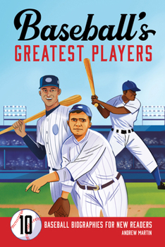 Paperback Baseball's Greatest Players: 10 Baseball Biographies for New Readers Book