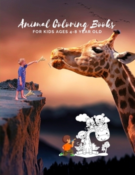 Animal Coloring Books For Kids Ages 4-8 Year Old: Animal Colouring Book Cartoon For Boys, Girls Toddlers & Teens Or Adult Best Xmas & Birthday Gifts With 100 Full Colour Pages Vol 13