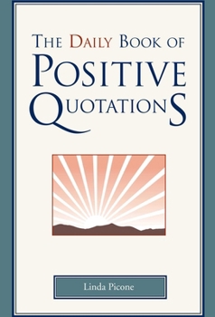 Hardcover Daily Book of Positive Quotations Book