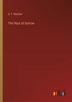 Paperback The Hour of Sorrow Book