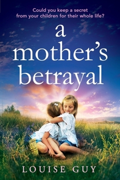 Paperback A Mother's Betrayal [Large Print] Book