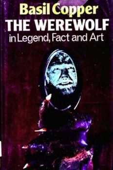 Hardcover The Werewolf: In Legend, Fact & Art Book