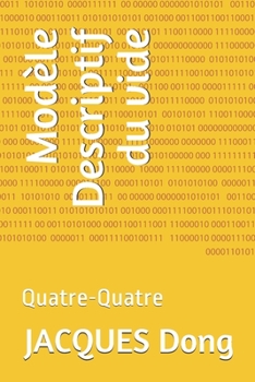 Paperback Modèle Descriptif du vide: Quatre-Quatre [French] Book