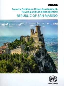 Country Profiles on Urban Development, Housing and Land Management: Republic of San Marino