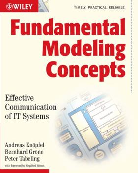 Paperback Fundamental Modeling Concepts: Effective Communication of It Systems Book