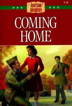 Coming Home (The American Adventure Series #48) - Book #48 of the American Adventure