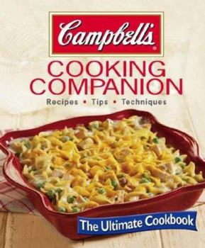 Hardcover Campbell's Cooking Companion: Recipes, Tips, Techniques Book