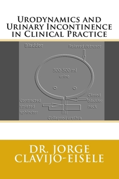 Paperback Urodynamics and Urinary Incontinence in Clinical Practice Book