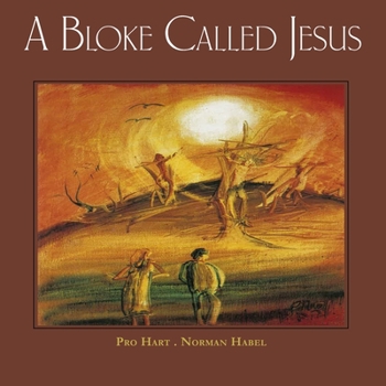 Paperback A Bloke Called Jesus Book