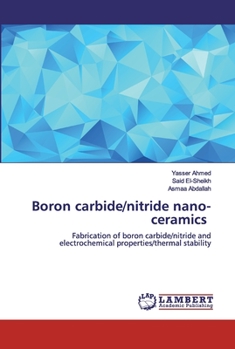 Paperback Boron carbide/nitride nano-ceramics Book