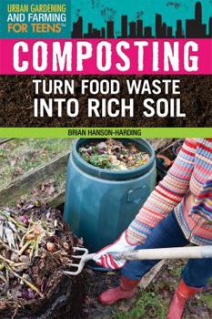 Composting - Book  of the Urban Gardening and Farming for Teens