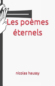 Paperback Les poèmes éternels [French] Book