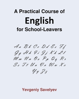 Paperback A Practical Course of English for School-Leavers Book