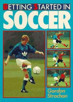 Paperback Getting Started in Soccer Book