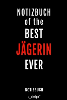 Notizbuch für Jägerin: Originelle Geschenk-Idee [120 Seiten liniertes blanko Papier ] (German Edition)