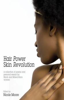 Hair Power, Skin Revolution