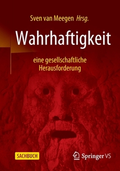 Paperback Wahrhaftigkeit - Eine Gesellschaftliche Herausforderung [German] Book
