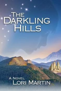 The Darkling Hills - Book #1 of the Lindahne