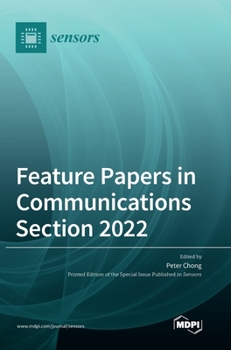 Hardcover Feature Papers in Communications Section 2022 Book