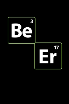 Notizbuch: Bier Chemie Serienjunkie Heisenberg Witz Geschenk 120 Seiten, 6X9 (Ca. A5), Liniert