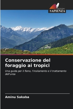 Paperback Conservazione del foraggio ai tropici [Italian] Book