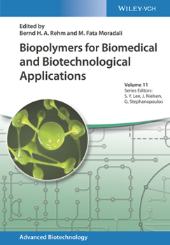 Hardcover Biopolymers for Biomedical and Biotechnological Applications Book