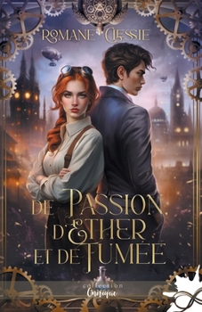 Paperback De Passion, d'Éther et de Fumée [French] Book