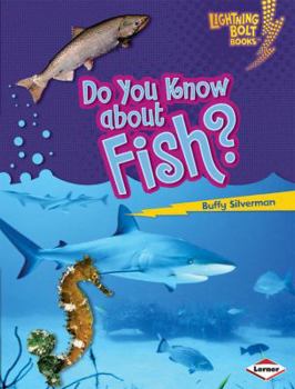 Library Binding Do You Know about Fish? Book