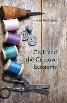 Paperback Craft and the Creative Economy Book