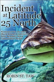 Paperback Incident at Latitude 25 North Book