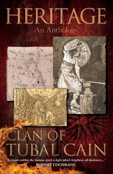 Paperback Heritage an Anthology Clan of Tubal Cain Book