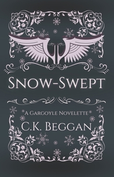 Paperback Snow-Swept: A Gargoyle Fantasy Romance Novelette Book