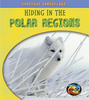 Paperback Hiding in the Polar Regions Book