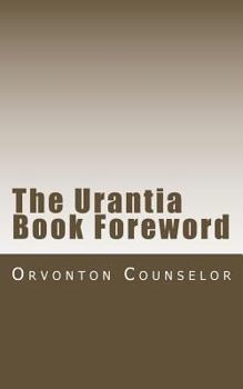 Paperback The Urantia Book Foreword Book