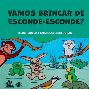 Paperback Vamos Brincar De Esconde-esconde? [Portuguese] Book