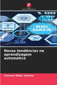 Novas tendências na aprendizagem automática (Portuguese Edition)